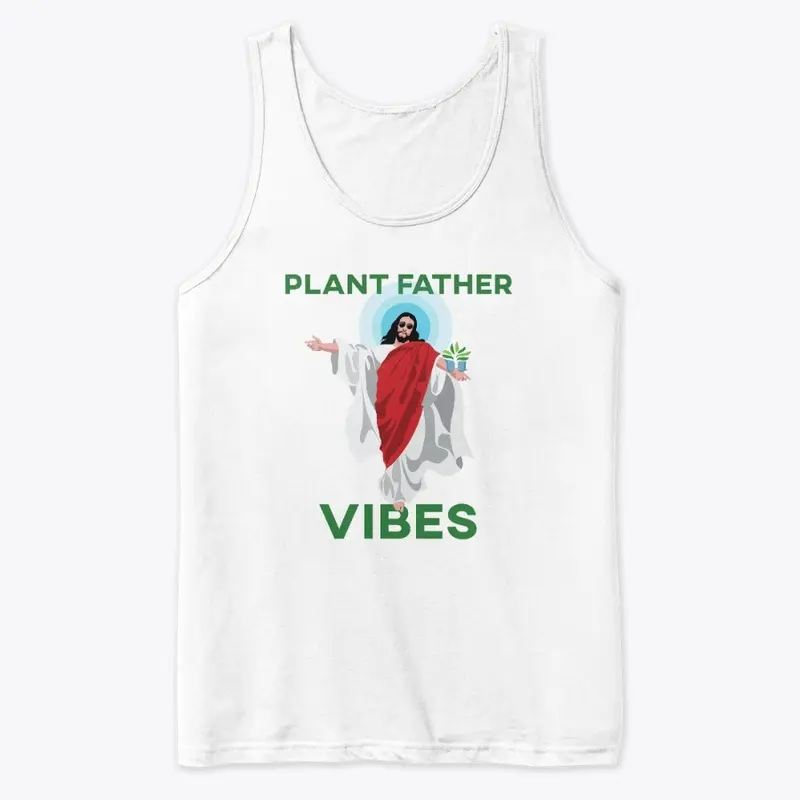 Springtime Plant Father Vibes Collection