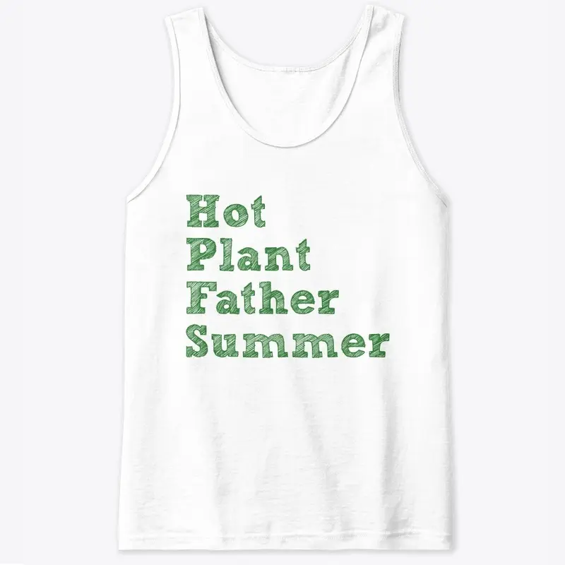 Hot Plant Father Summer Collection